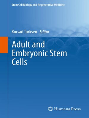 cover image of Adult and Embryonic Stem Cells